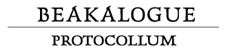 Beakalogue/Protocollum